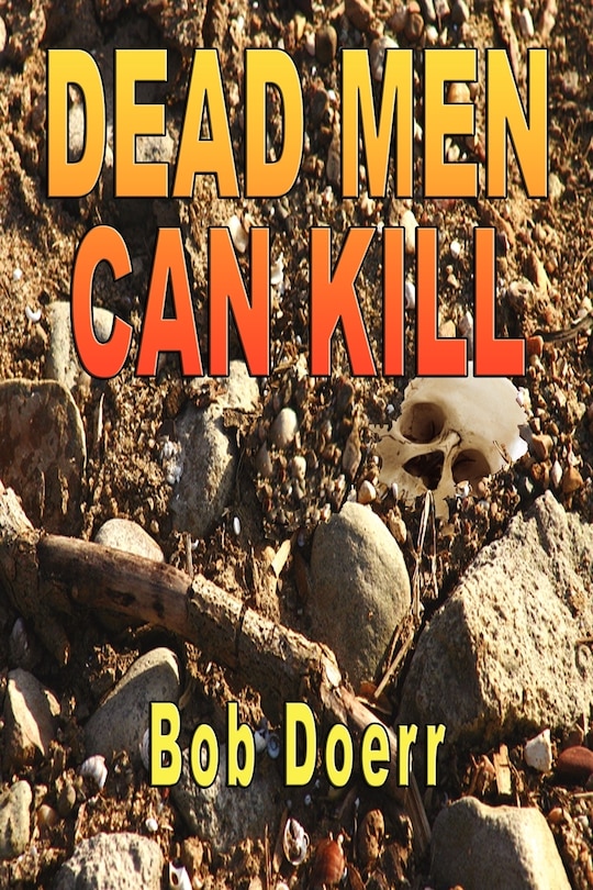Front cover_Dead Men Can Kill