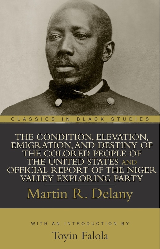 Front cover_Condition, Elevation, Emigration, and Destiny of the Colored People of the United States