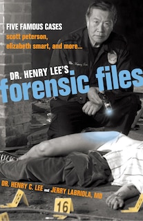 Couverture_Dr. Henry Lee's Forensic Files