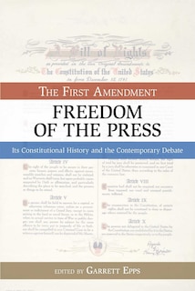 Couverture_First Amendment, Freedom of the Press