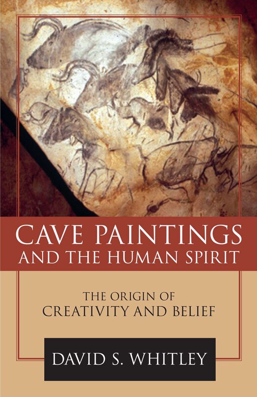 Front cover_Cave Paintings and the Human Spirit