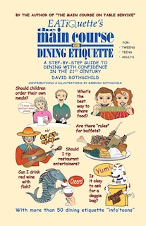 Couverture_Eatiquette's The Main Course On Dining Etiquette