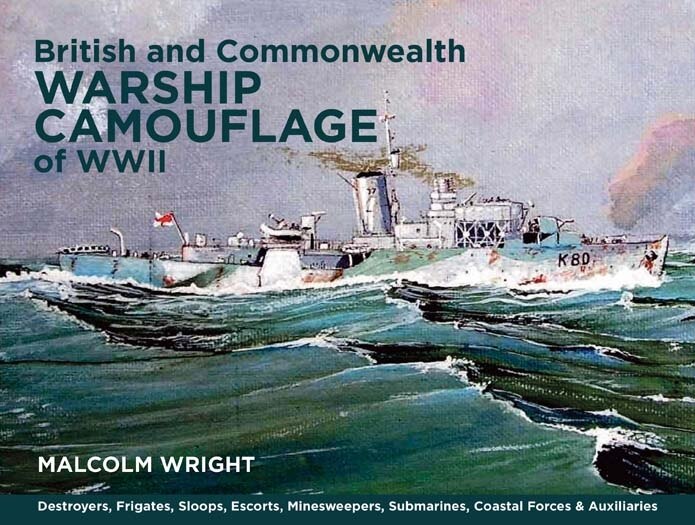 Front cover_British and Commonwealth Warship Camouflage of WWII