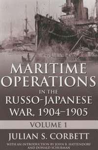 Front cover_Maritime Operations in the Russo-Japanese War, 1904-1905