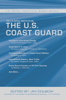 Front cover_The U.S. Naval Institute on U.S. Coast Guard