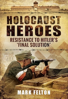 Front cover_Holocaust Heroes
