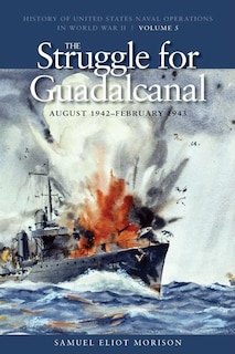 Front cover_The Struggle for Guadalcanal, August 1942-February 1943