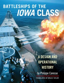 Couverture_The Battleships of Iowa Class