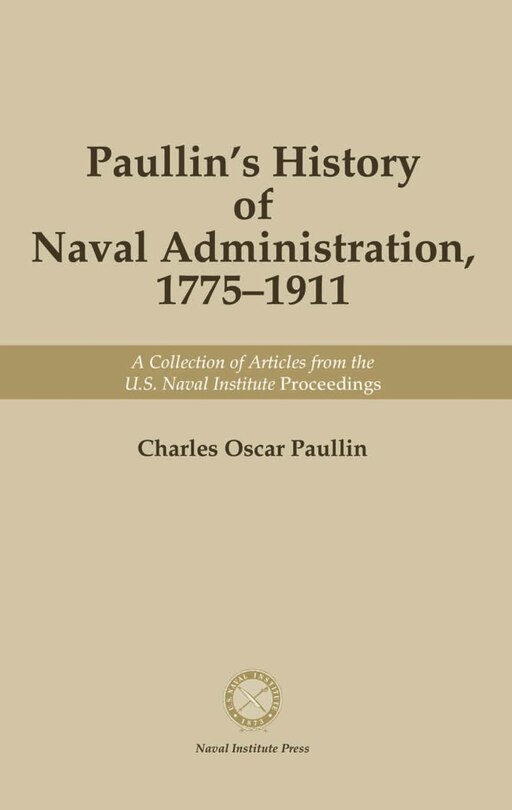 Front cover_Paullin's History of Naval Administration, 1775-19