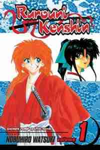 Rurouni Kenshin, Vol. 1 by Nobuhiro Watsuki