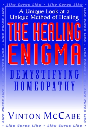 The Healing Enigma: Demystifying Homeopathy