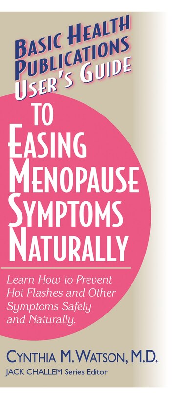 Front cover_User's Guide To Easing Menopause Symptoms Naturally