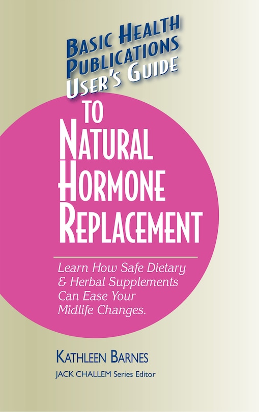 Couverture_User's Guide To Natural Hormone Replacement