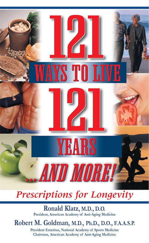 Front cover_121 Ways To Live 121 Years . . . And More