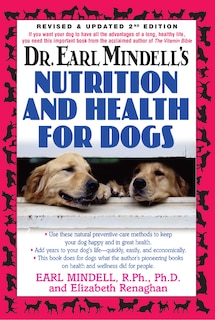 Couverture_Dr. Earl Mindell's Nutrition and Health for Dogs