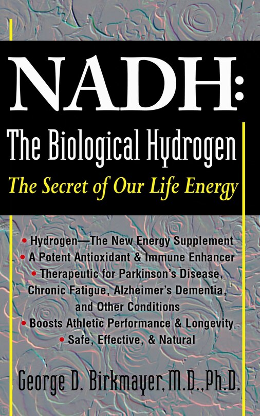 Front cover_NADH: The Biological Hydrogen