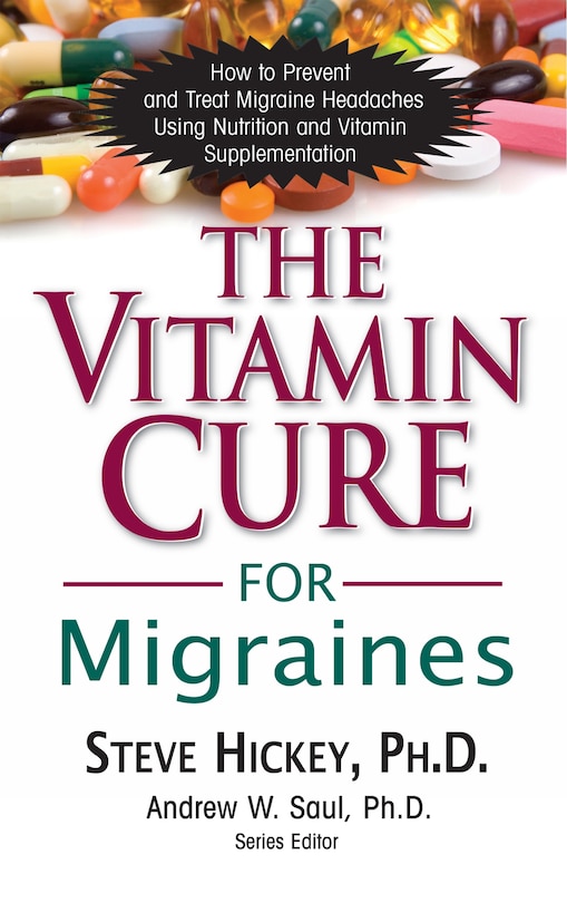 Front cover_The Vitamin Cure for Migraines