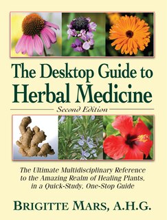 Front cover_The Desktop Guide to Herbal Medicine