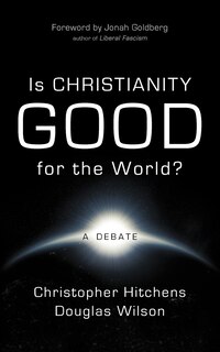Front cover_Is Christianity Good for the World?