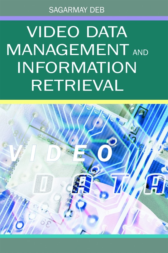 Couverture_Video Data Management And Information Retrieval