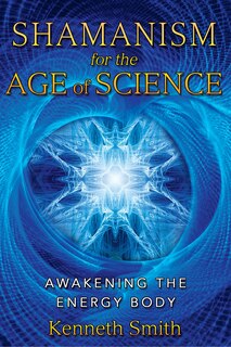 Front cover_Shamanism for the Age of Science