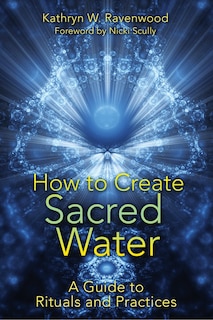 Front cover_How to Create Sacred Water
