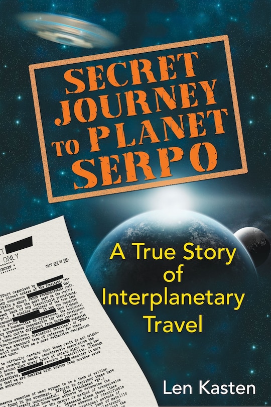 Front cover_Secret Journey To Planet Serpo