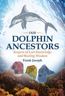 Couverture_Our Dolphin Ancestors