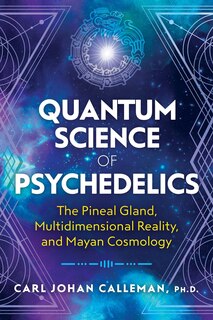 Front cover_Quantum Science Of Psychedelics