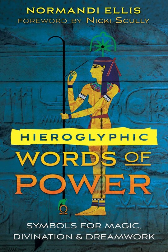 Front cover_Hieroglyphic Words Of Power