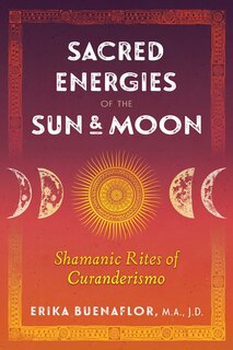 Front cover_Sacred Energies Of The Sun And Moon