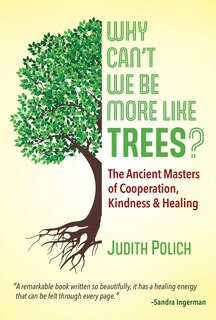 Couverture_Why Can't We Be More Like Trees?
