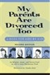 Couverture_My Parents Are Divorced Too