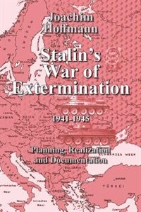 Couverture_Stalin's War of Extermination 1941-1945