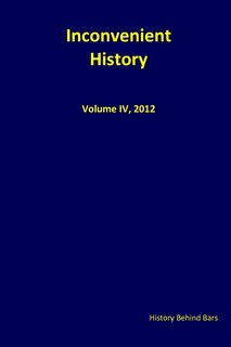 Front cover_Inconvenient History Vol. IV, 2012