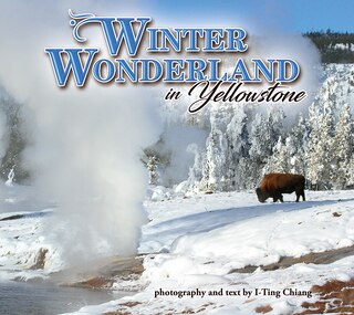 Front cover_Winter Wonderland in Yellowstone