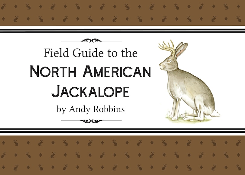 Couverture_Field Guide to North American Jackalope, 2e