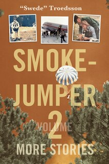 Front cover_Smokejumper Volume 2