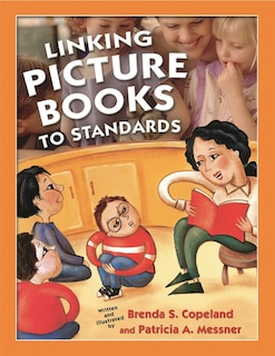 Front cover_Linking Picture Books To Standards