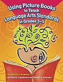 Couverture_Using Picture Books To Teach Language Arts Standards In Grades 3-5