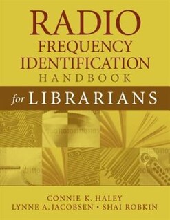 Front cover_Radio Frequency Identification Handbook for Librarians