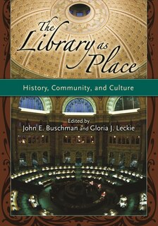 Front cover_The Library as Place