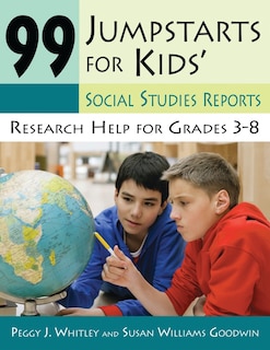 Front cover_99 Jumpstarts for Kids' Social Studies Reports