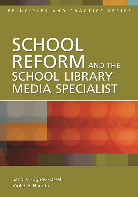 Front cover_School Reform and the School Library Media Specialist