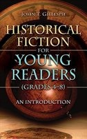 Historical Fiction for Young Readers (Grades 4-8): An Introduction