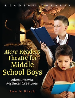 Front cover_More Readers Theatre for Middle School Boys