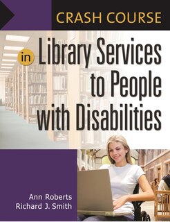 Couverture_Crash Course in Library Services to People with Disabilities