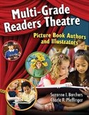 Multi-Grade Readers Theatre: Picture Book Authors and Illustrators