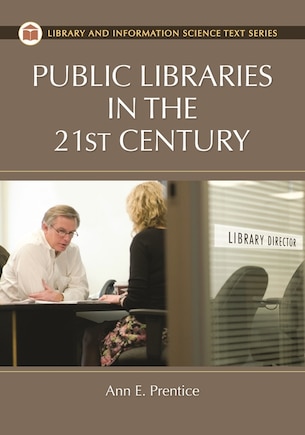 Public Libraries in the 21st Century