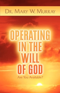 Front cover_Operating in the Will of God